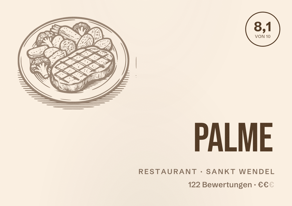 Illustriertes Poster von Palme, Restaurant in Sankt Wendel: Bewertung 8,1 von 10 aus 122 Bewertungen, Preisniveau €€