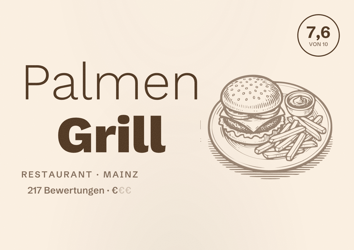 Illustriertes Poster von Palmen Grill, Restaurant in Mainz: Bewertung 7,6 von 10 aus 217 Bewertungen, Preisniveau €