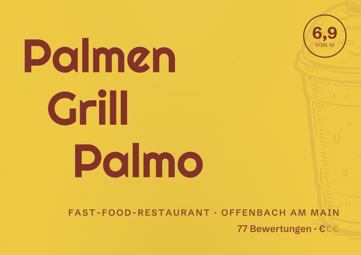 Illustriertes Poster von Palmen Grill Palmo, Fast-Food-Restaurant in Offenbach am Main: Bewertung 6,9 von 10 aus 77 Bewertungen, Preisniveau €