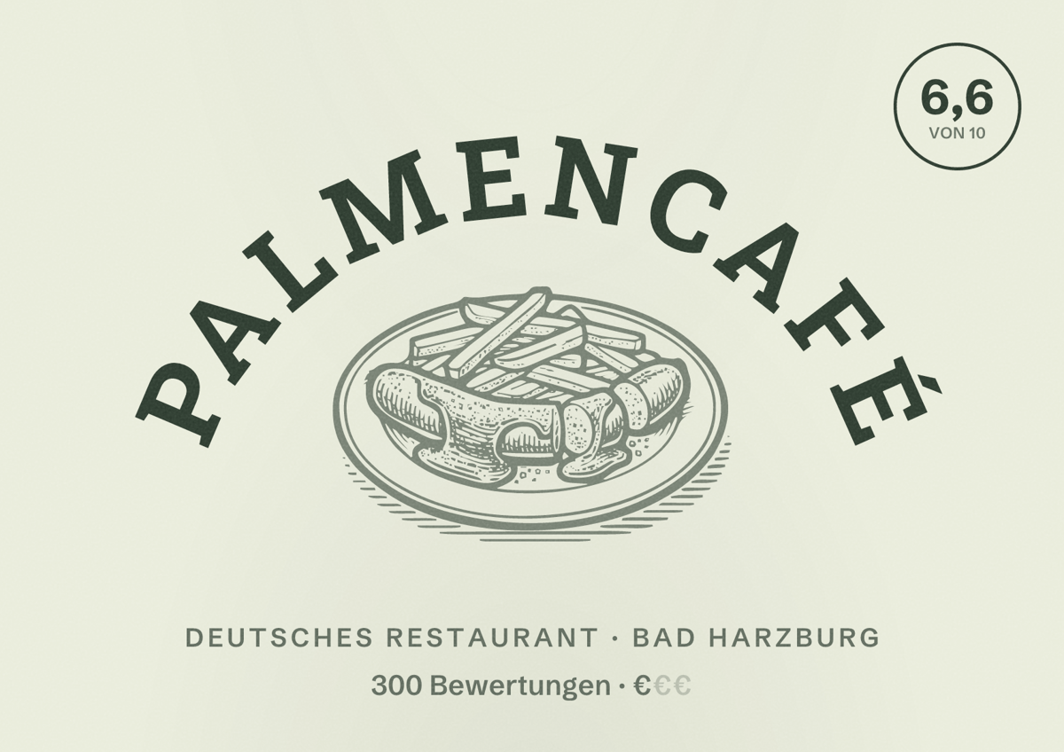 Illustriertes Poster von Palmencafé, Deutsches Restaurant in Bad Harzburg: Bewertung 6,6 von 10 aus 300 Bewertungen, Preisniveau €
