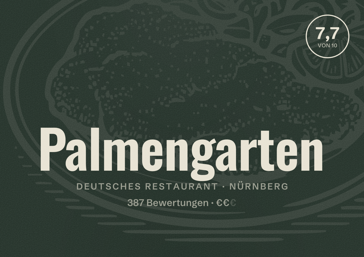 Illustriertes Poster von Palmengarten, Deutsches Restaurant in Nürnberg: Bewertung 7,7 von 10 aus 387 Bewertungen, Preisniveau €€