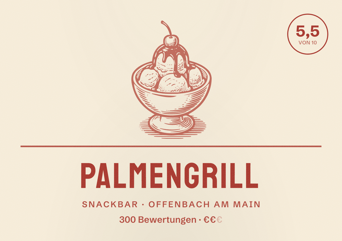 Illustriertes Poster von Palmengrill, Snackbar in Offenbach am Main: Bewertung 5,5 von 10 aus 300 Bewertungen, Preisniveau €€