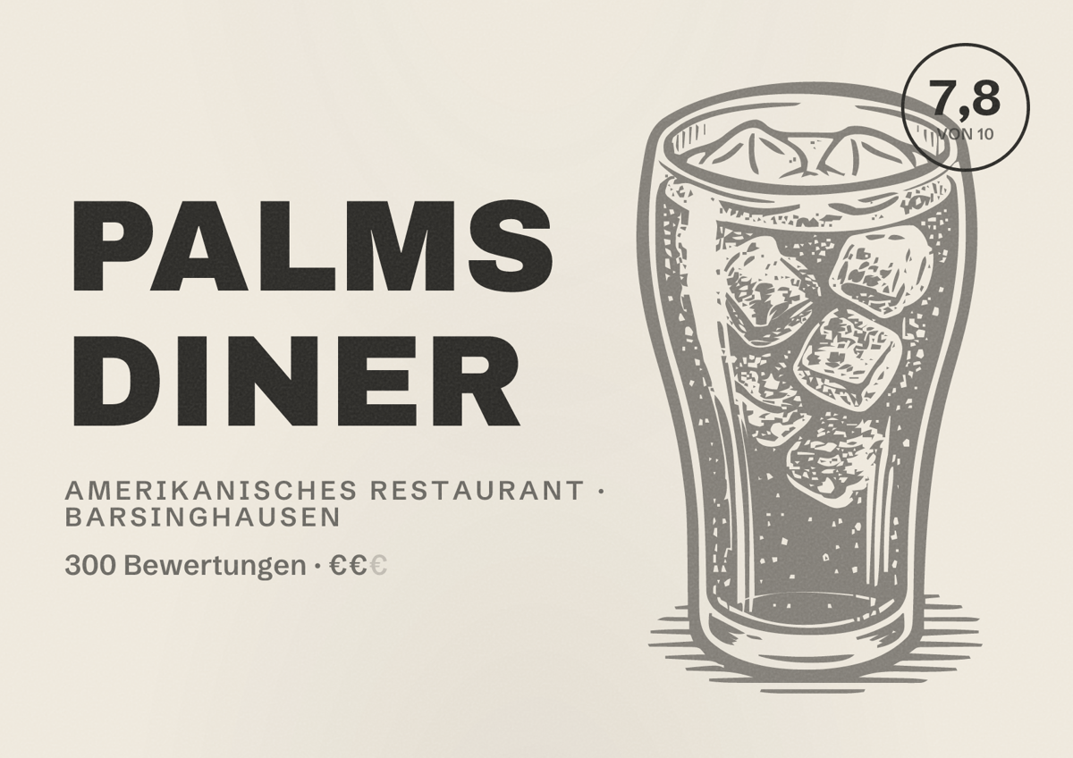 Illustriertes Poster von Palms Diner, Amerikanisches Restaurant in Barsinghausen: Bewertung 7,8 von 10 aus 300 Bewertungen, Preisniveau €€