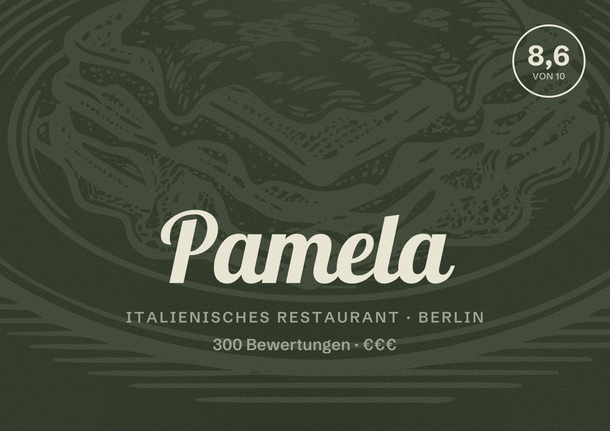 Illustriertes Poster von Pamela, Italienisches Restaurant in Berlin: Bewertung 8,6 von 10 aus 300 Bewertungen, Preisniveau €€€