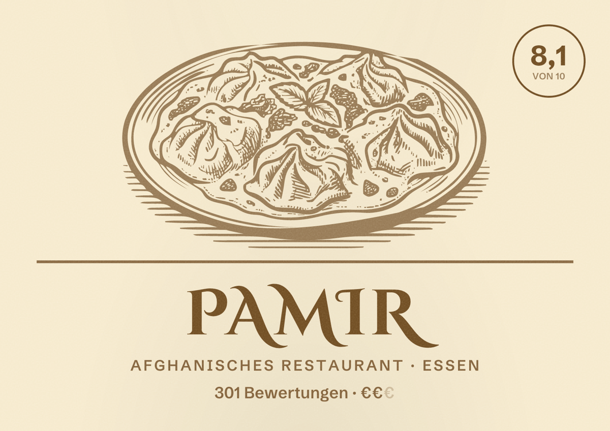 Illustriertes Poster von Pamir, Afghanisches Restaurant in Essen: Bewertung 8,1 von 10 aus 301 Bewertungen, Preisniveau €€