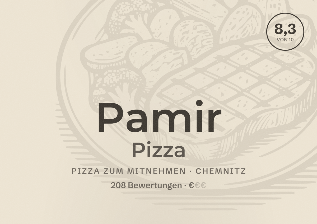 Illustriertes Poster von Pamir Pizza, Pizza zum Mitnehmen in Chemnitz: Bewertung 8,3 von 10 aus 208 Bewertungen, Preisniveau €