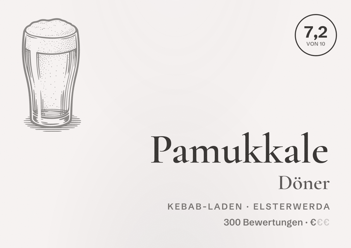 Illustriertes Poster von Pamukkale Döner, Kebab-Laden in Elsterwerda: Bewertung 7,2 von 10 aus 300 Bewertungen, Preisniveau €