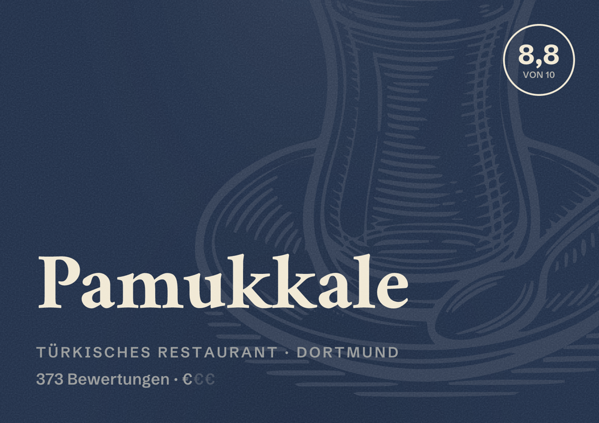 Illustriertes Poster von Pamukkale, Türkisches Restaurant in Dortmund: Bewertung 8,8 von 10 aus 373 Bewertungen, Preisniveau €