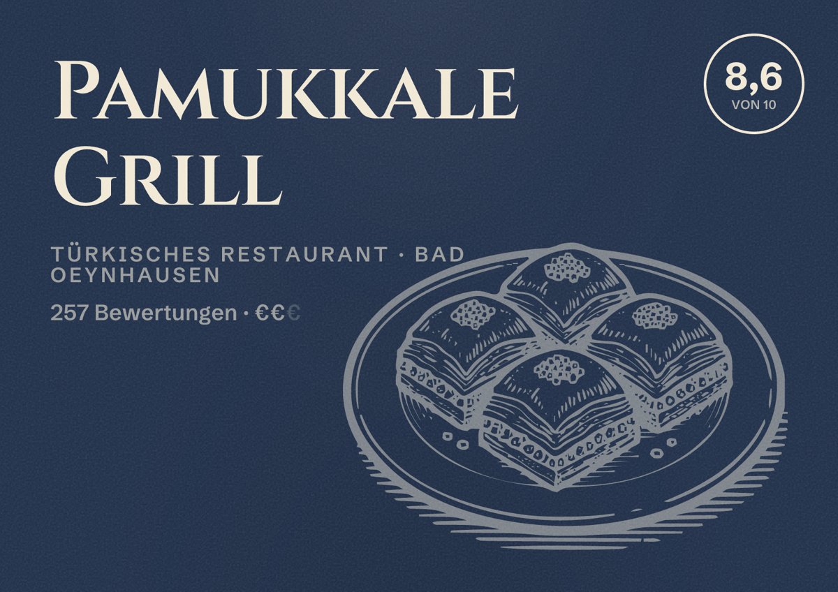 Illustriertes Poster von Pamukkale Grill, Türkisches Restaurant in Bad Oeynhausen: Bewertung 8,6 von 10 aus 257 Bewertungen, Preisniveau €€