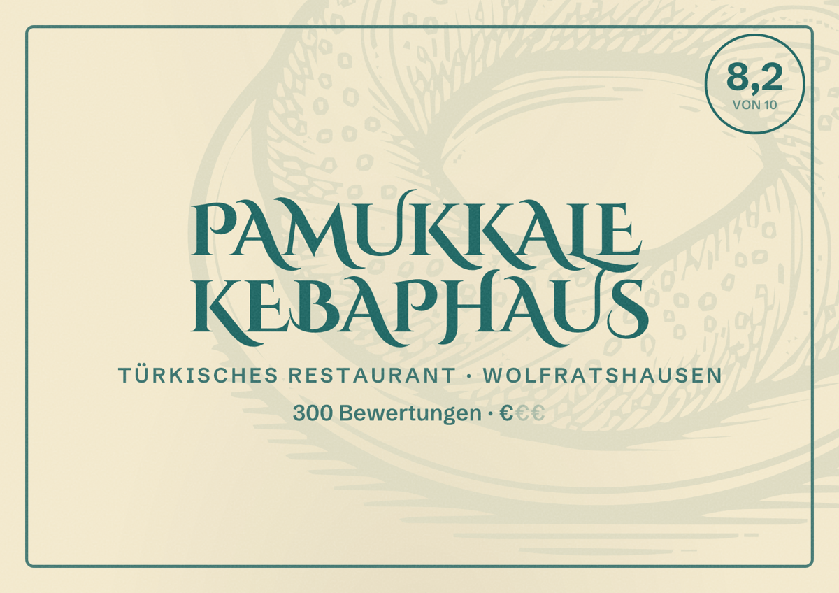 Illustriertes Poster von Pamukkale Kebaphaus, Türkisches Restaurant in Wolfratshausen: Bewertung 8,2 von 10 aus 300 Bewertungen, Preisniveau €