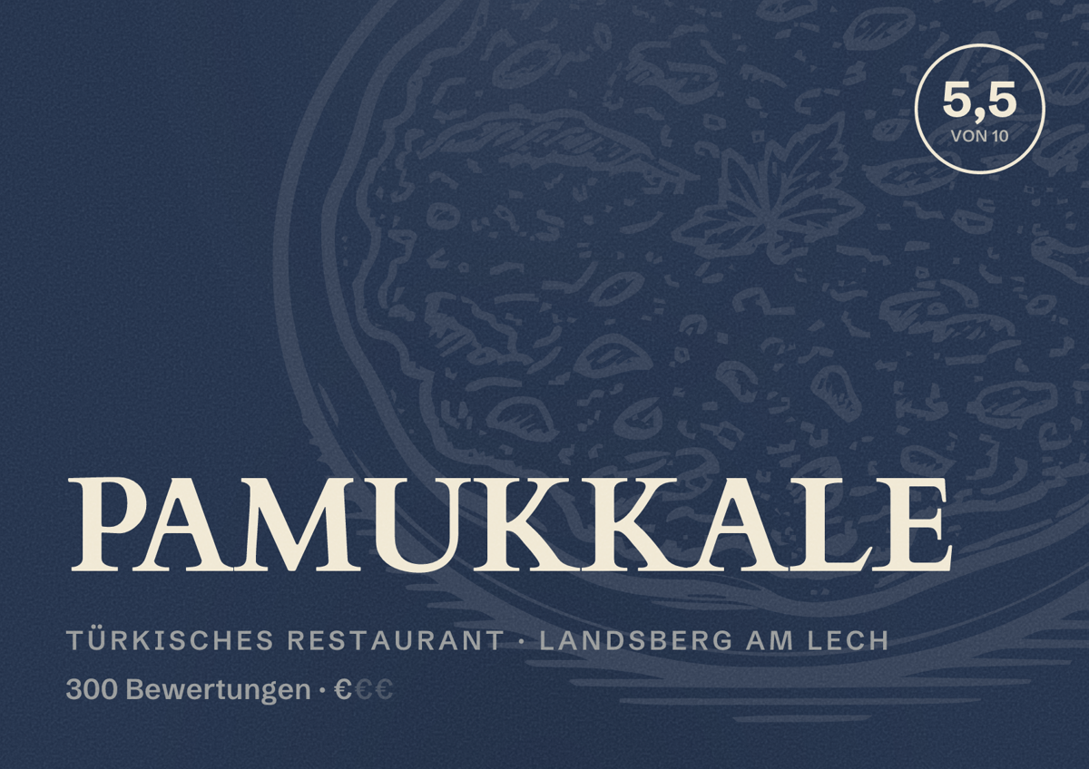 Illustriertes Poster von PAMUKKALE, Türkisches Restaurant in Landsberg am Lech: Bewertung 5,5 von 10 aus 300 Bewertungen, Preisniveau €