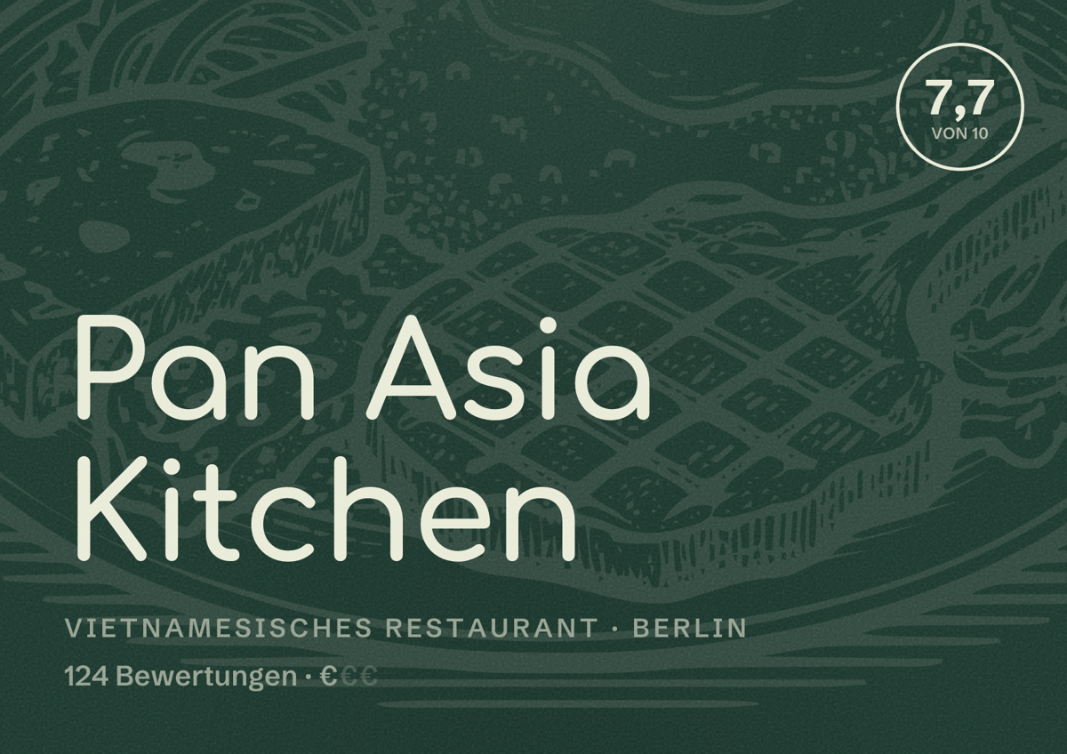 Illustriertes Poster von Pan Asia Kitchen, Vietnamesisches Restaurant in Berlin: Bewertung 7,7 von 10 aus 124 Bewertungen, Preisniveau €