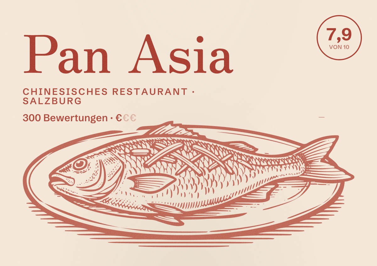 Illustriertes Poster von Pan Asia, Chinesisches Restaurant in Salzburg: Bewertung 7,9 von 10 aus 300 Bewertungen, Preisniveau €