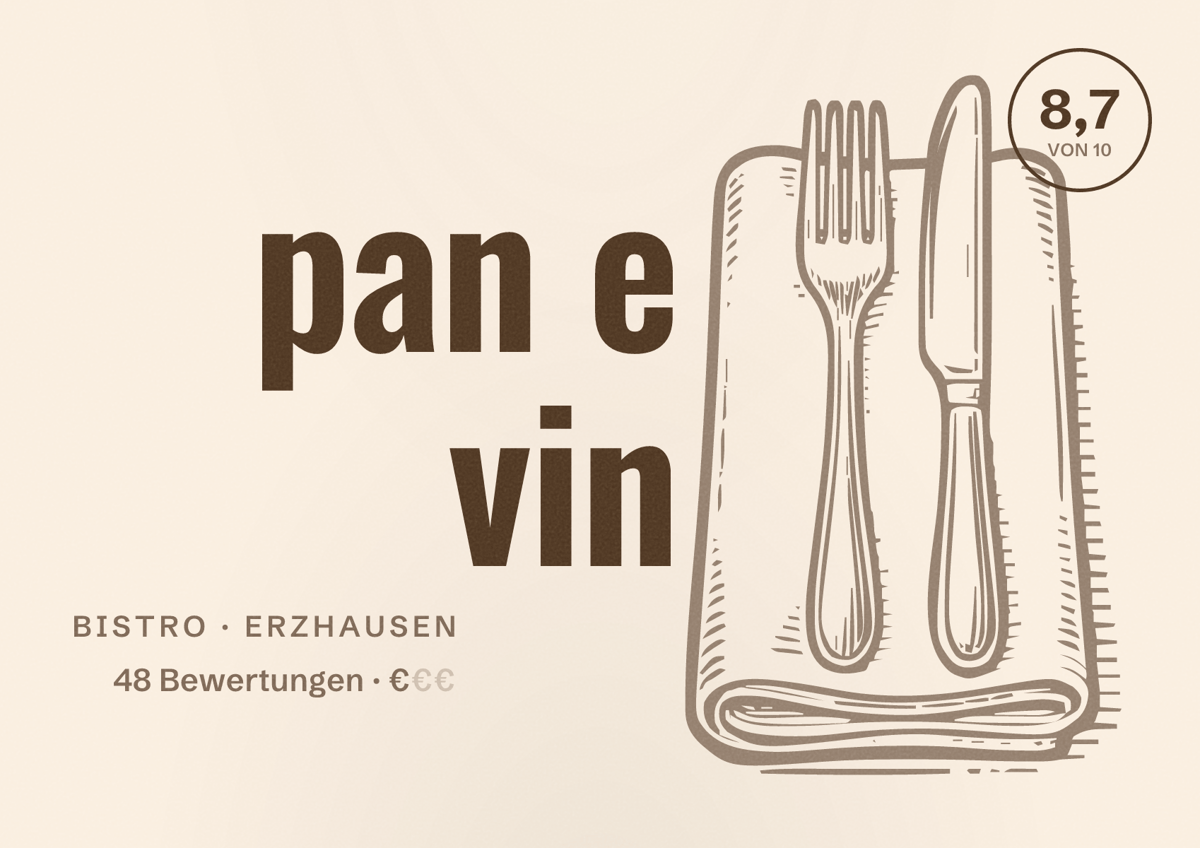 Illustriertes Poster von pan e vin, Bistro in Erzhausen: Bewertung 8,7 von 10 aus 48 Bewertungen, Preisniveau €