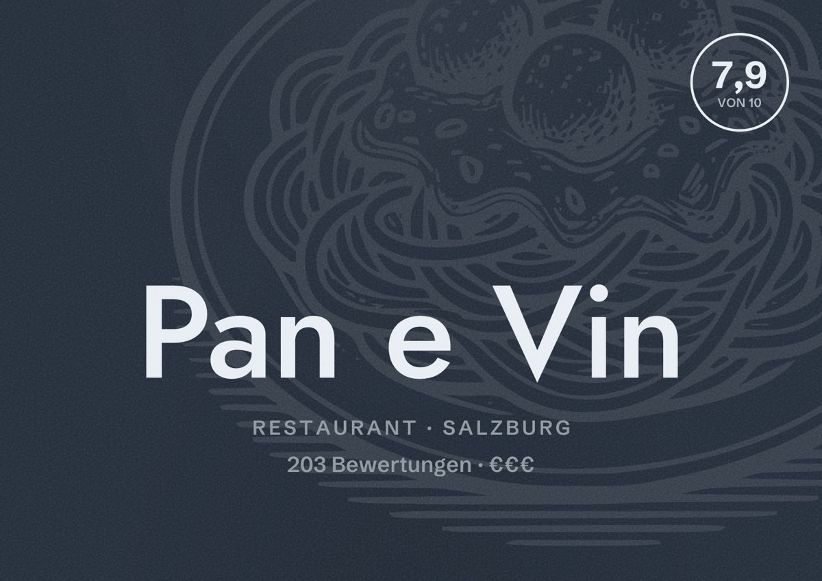 Illustriertes Poster von Pan e Vin, Restaurant in Salzburg: Bewertung 7,9 von 10 aus 203 Bewertungen, Preisniveau €€€