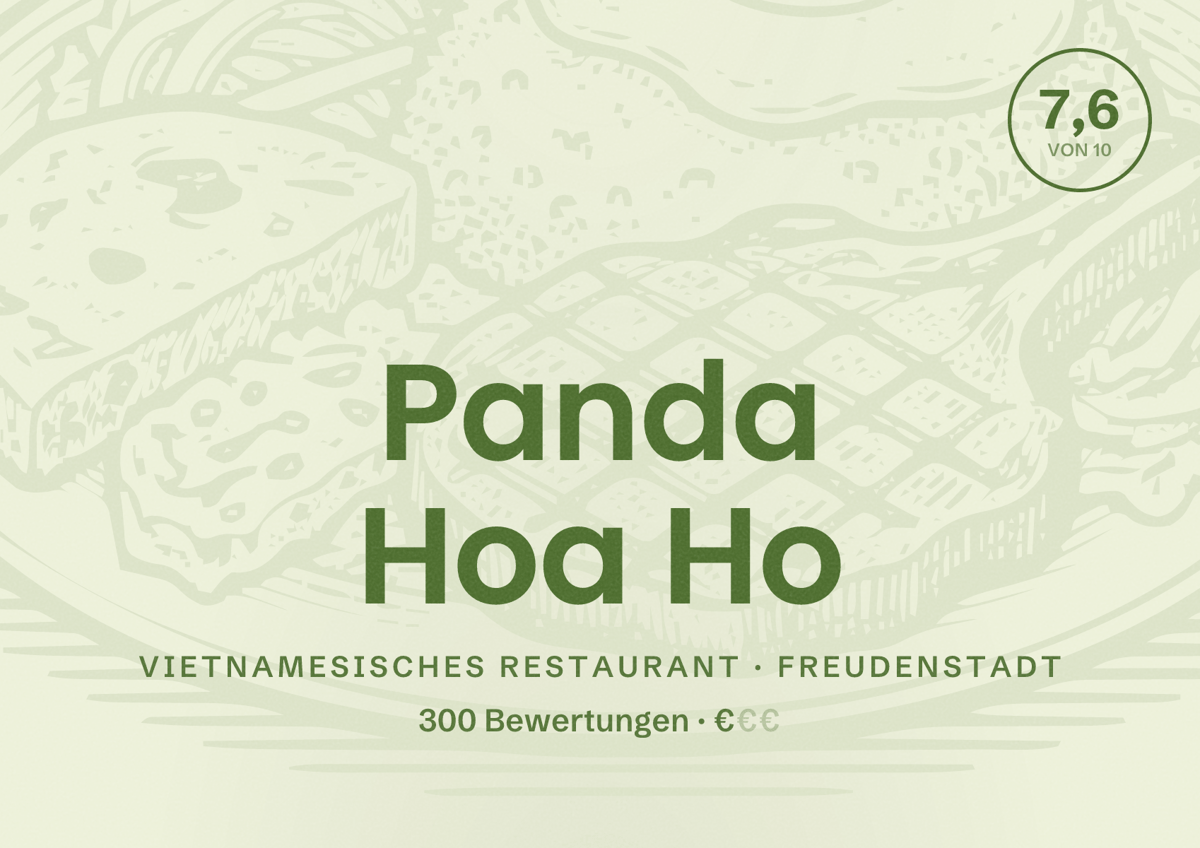 Illustriertes Poster von Panda Hoa Ho, Vietnamesisches Restaurant in Freudenstadt: Bewertung 7,6 von 10 aus 300 Bewertungen, Preisniveau €