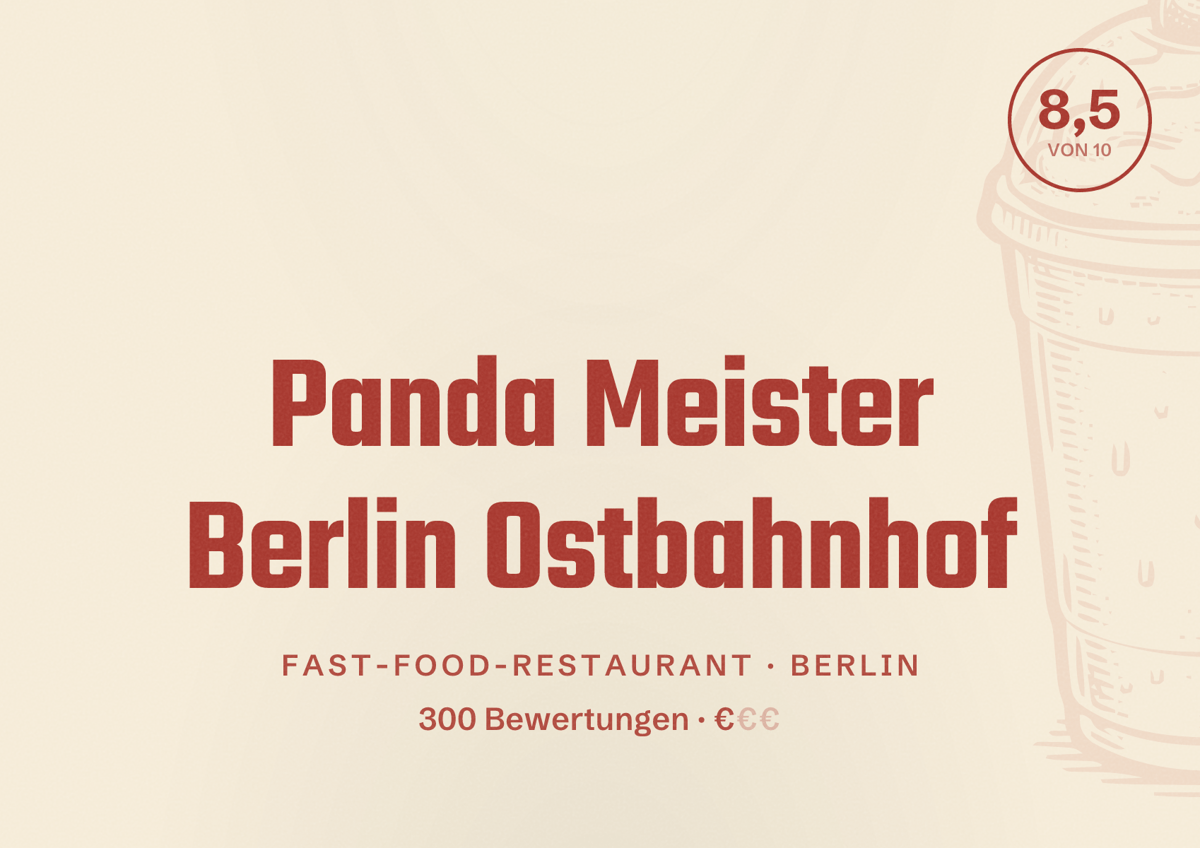 Illustriertes Poster von Panda Meister Berlin Ostbahnhof, Fast-Food-Restaurant in Berlin: Bewertung 8,5 von 10 aus 300 Bewertungen, Preisniveau €