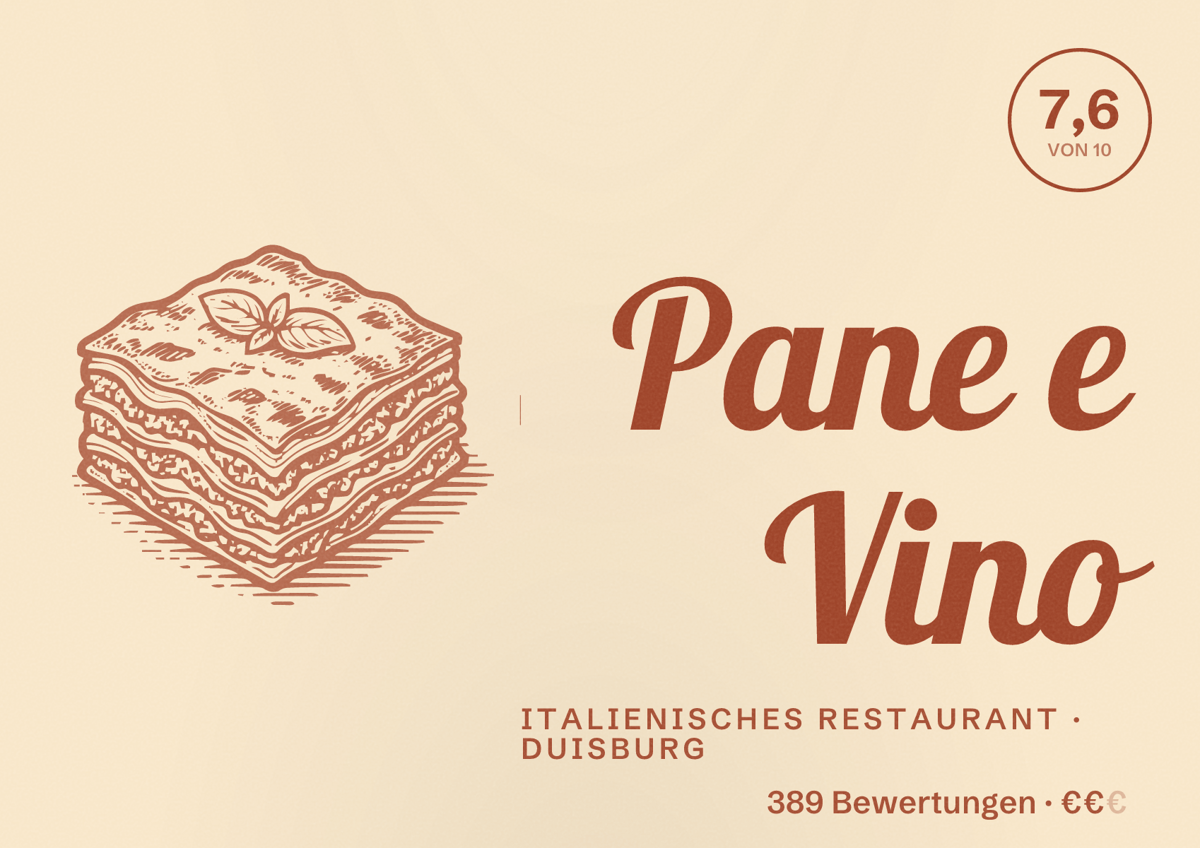 Illustriertes Poster von Pane e Vino, Italienisches Restaurant in Duisburg: Bewertung 7,6 von 10 aus 389 Bewertungen, Preisniveau €€