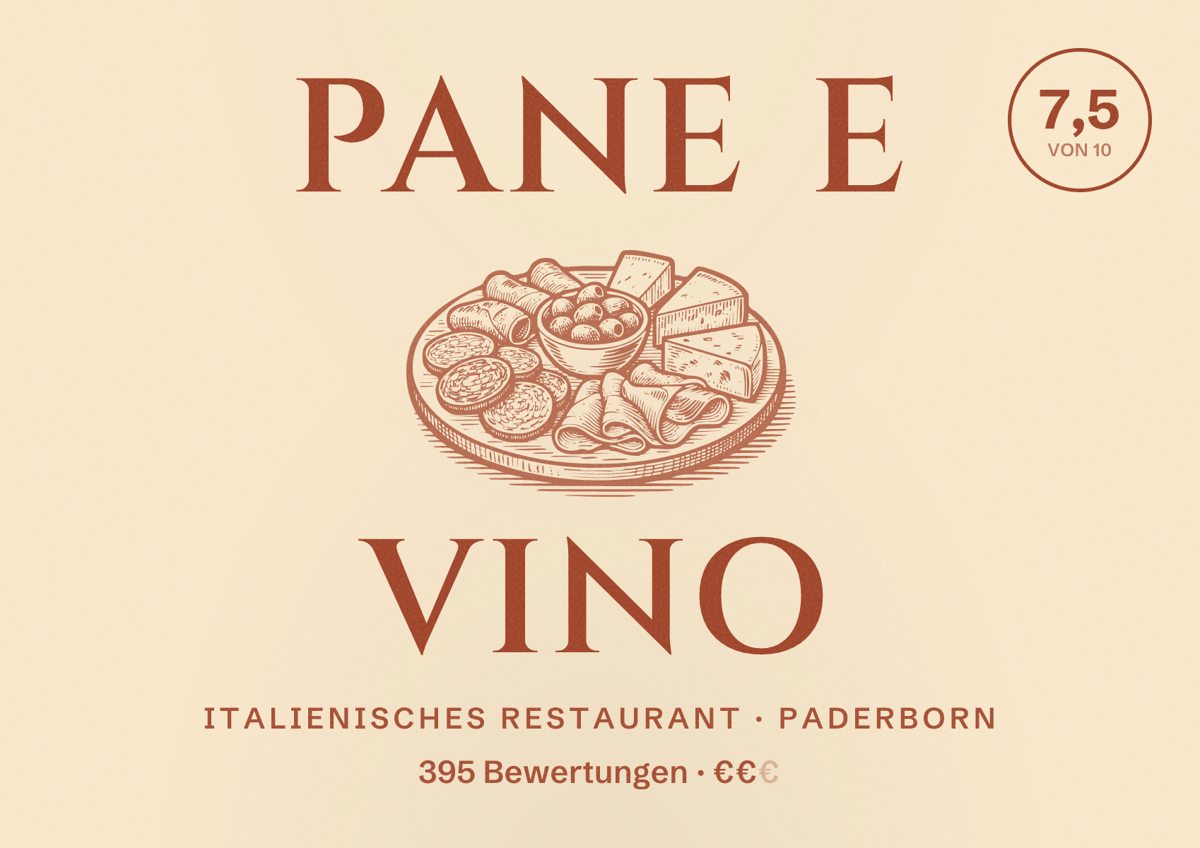 Illustriertes Poster von Pane e Vino, Italienisches Restaurant in Paderborn: Bewertung 7,5 von 10 aus 395 Bewertungen, Preisniveau €€
