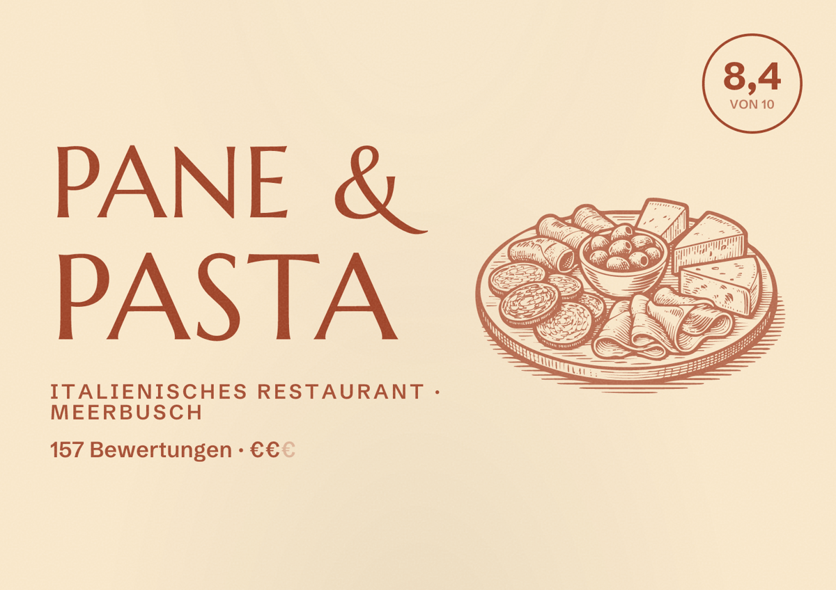 Illustriertes Poster von Pane & Pasta, Italienisches Restaurant in Meerbusch: Bewertung 8,4 von 10 aus 157 Bewertungen, Preisniveau €€