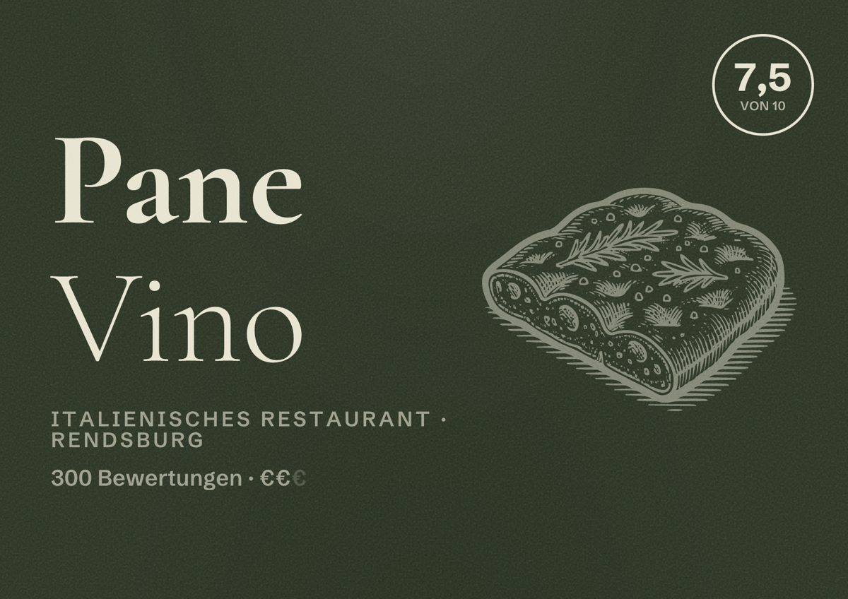 Illustriertes Poster von Pane Vino, Italienisches Restaurant in Rendsburg: Bewertung 7,5 von 10 aus 300 Bewertungen, Preisniveau €€