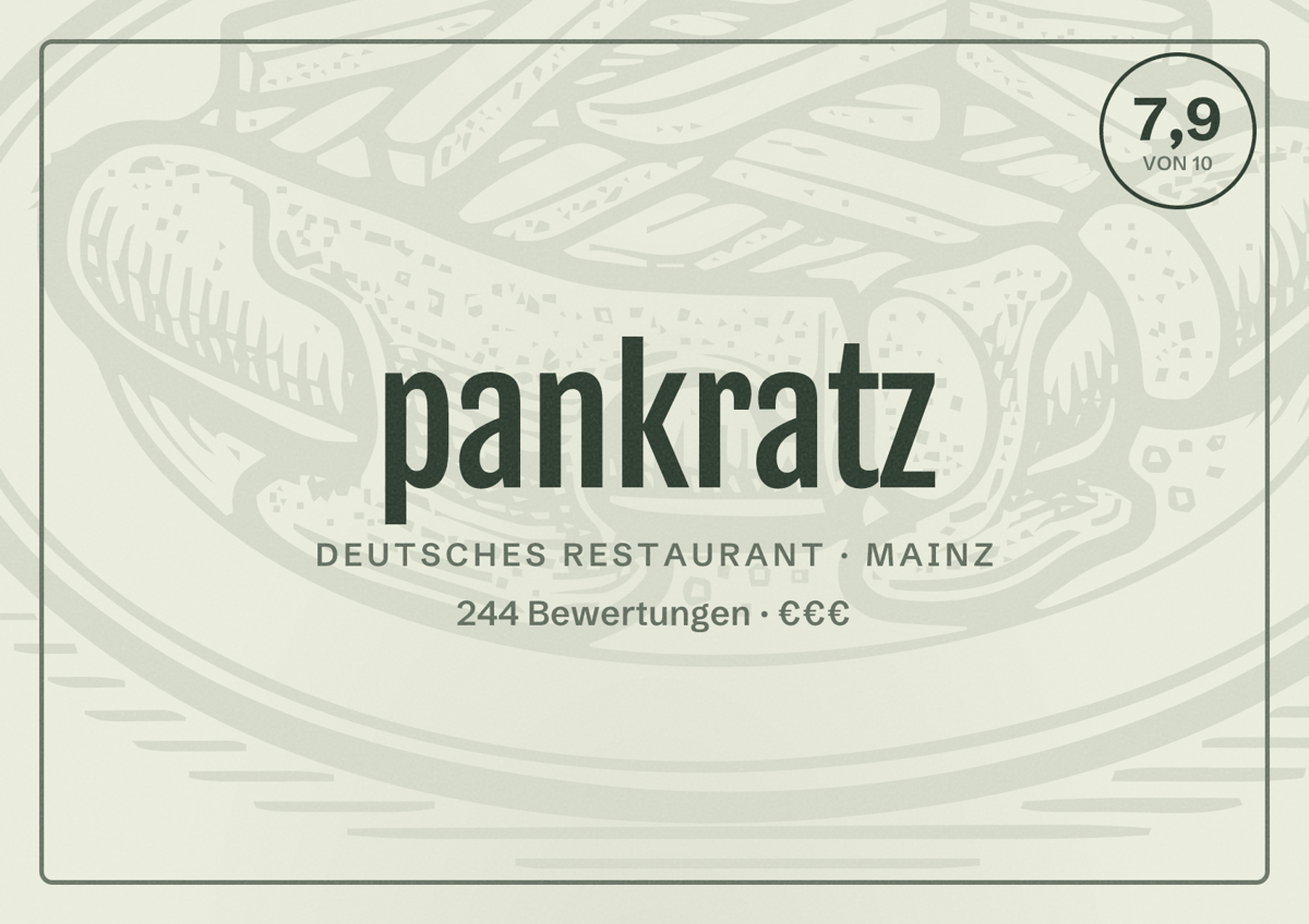 Illustriertes Poster von pankratz, Deutsches Restaurant in Mainz: Bewertung 7,9 von 10 aus 244 Bewertungen, Preisniveau €€€