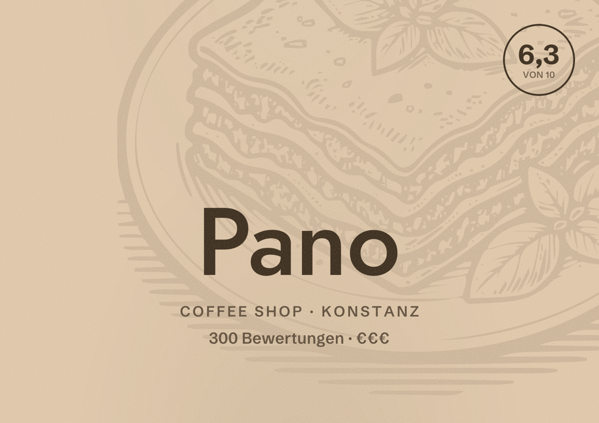 Illustriertes Poster von Pano, Coffee Shop in Konstanz: Bewertung 6,3 von 10 aus 300 Bewertungen, Preisniveau €€€