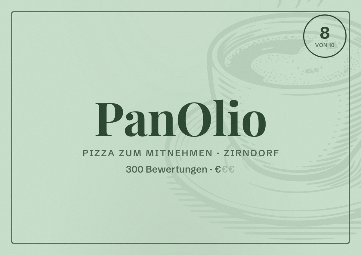 Illustriertes Poster von PanOlio, Pizza zum Mitnehmen in Zirndorf: Bewertung 8 von 10 aus 300 Bewertungen, Preisniveau €
