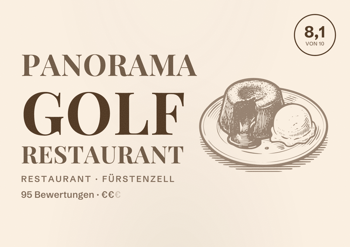 Illustriertes Poster von Panorama Golf Restaurant, Restaurant in Fürstenzell: Bewertung 8,1 von 10 aus 95 Bewertungen, Preisniveau €€