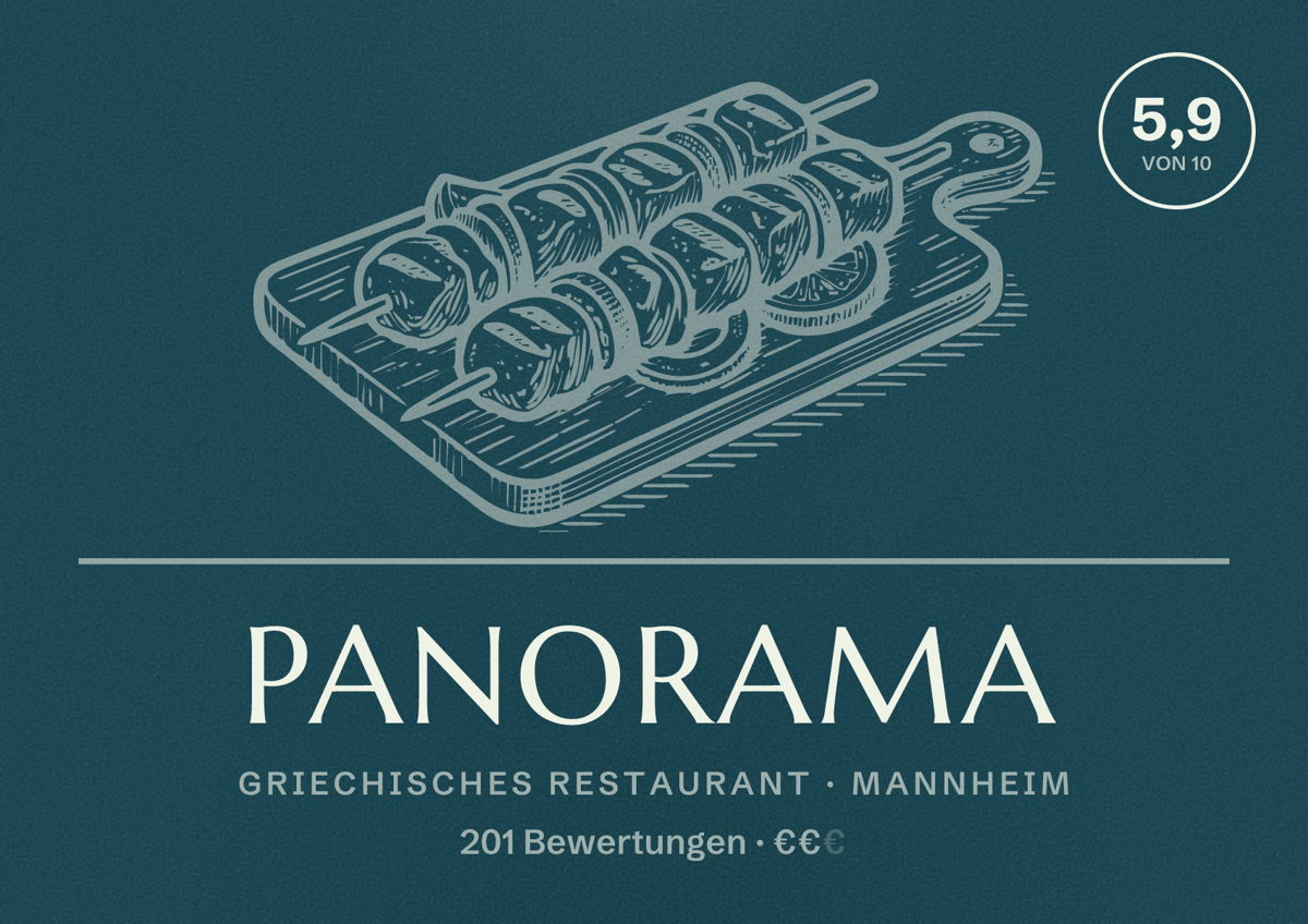 Illustriertes Poster von PANORAMA, Griechisches Restaurant in Mannheim: Bewertung 5,9 von 10 aus 201 Bewertungen, Preisniveau €€