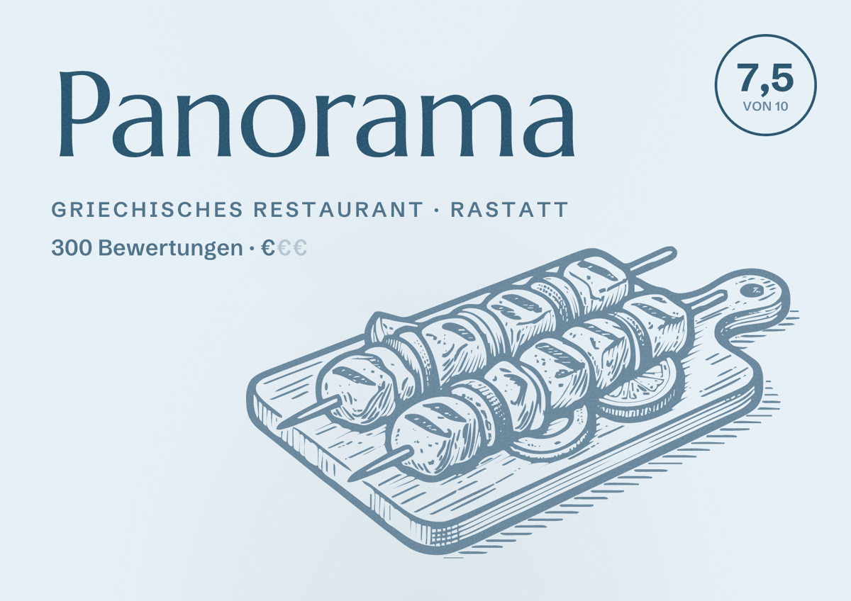 Illustriertes Poster von Panorama, Griechisches Restaurant in Rastatt: Bewertung 7,5 von 10 aus 300 Bewertungen, Preisniveau €