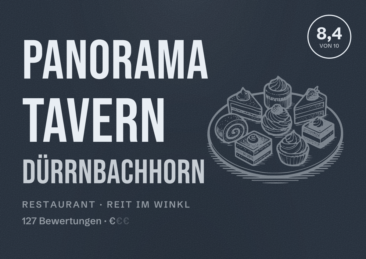 Illustriertes Poster von Panorama tavern Dürrnbachhorn, Restaurant in Reit im Winkl: Bewertung 8,4 von 10 aus 127 Bewertungen, Preisniveau €