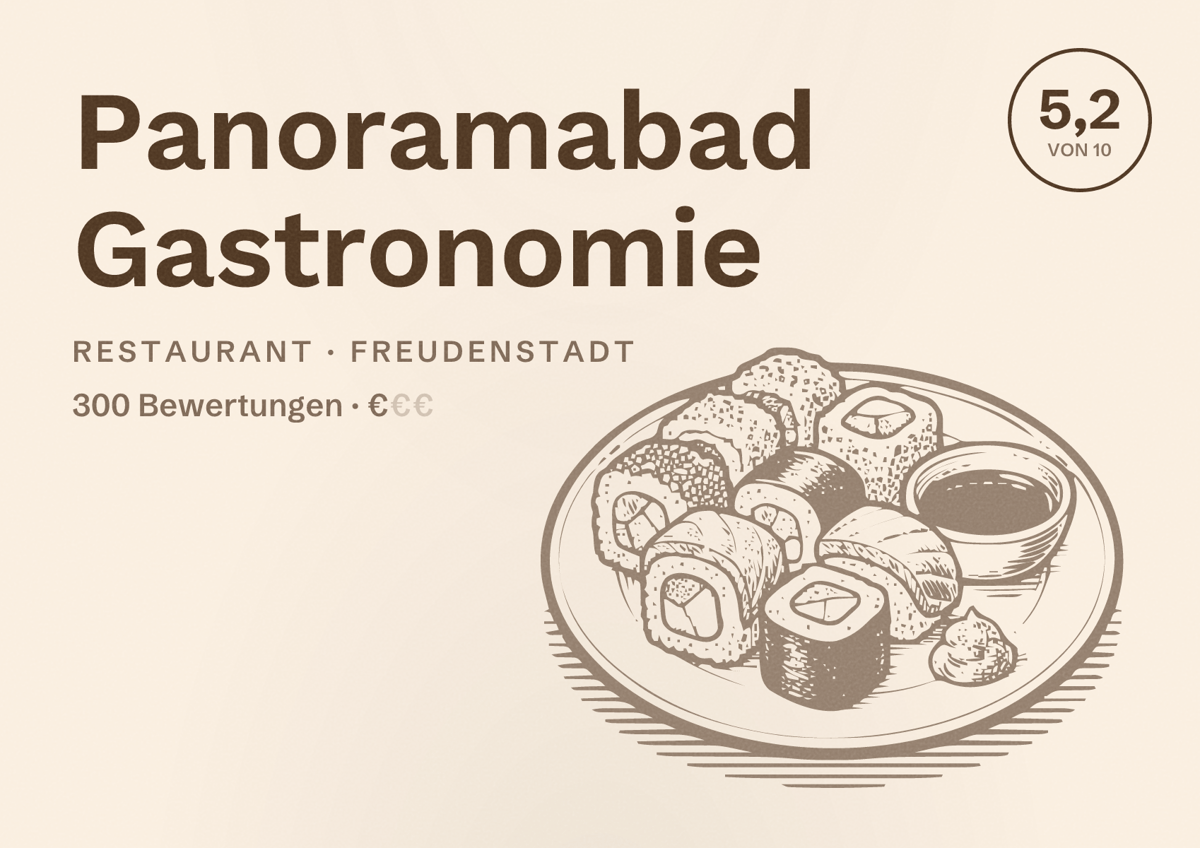 Illustriertes Poster von Panoramabad Gastronomie, Restaurant in Freudenstadt: Bewertung 5,2 von 10 aus 300 Bewertungen, Preisniveau €