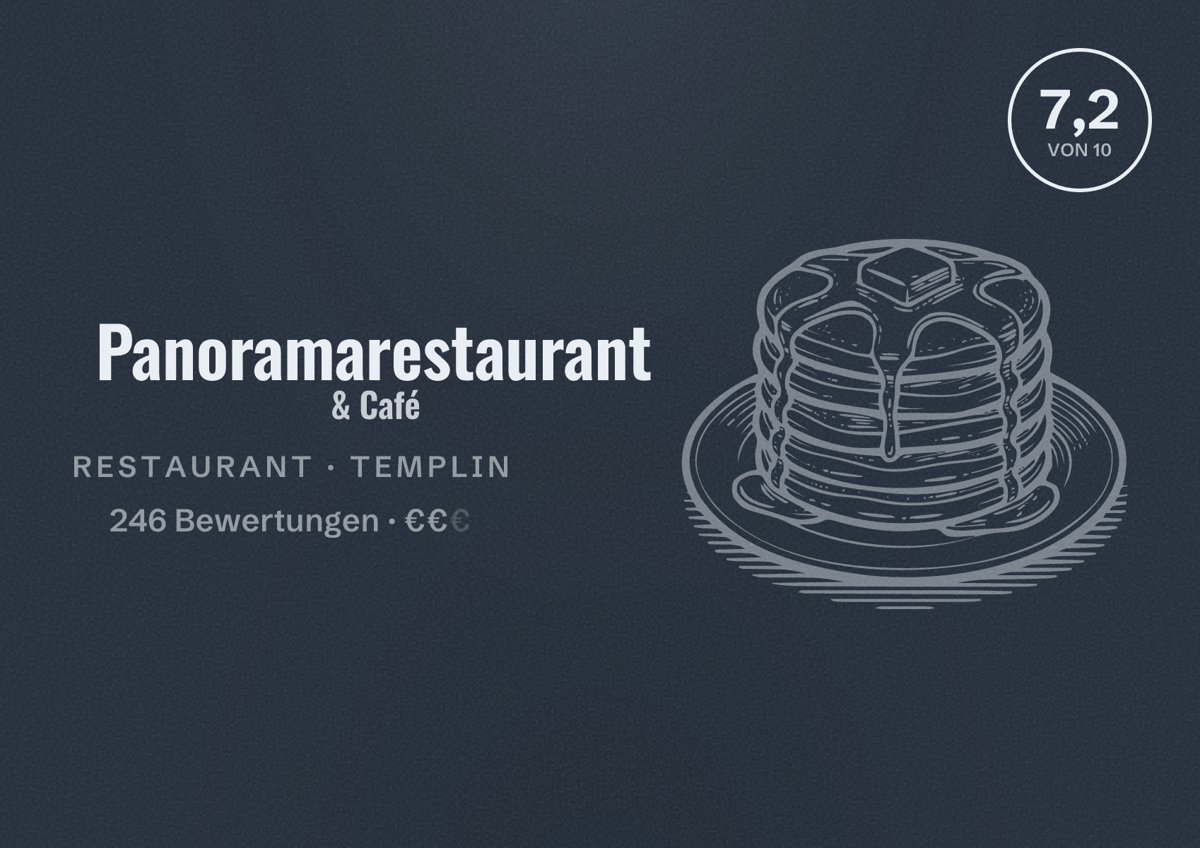 Illustriertes Poster von Panoramarestaurant & Café, Restaurant in Templin: Bewertung 7,2 von 10 aus 246 Bewertungen, Preisniveau €€