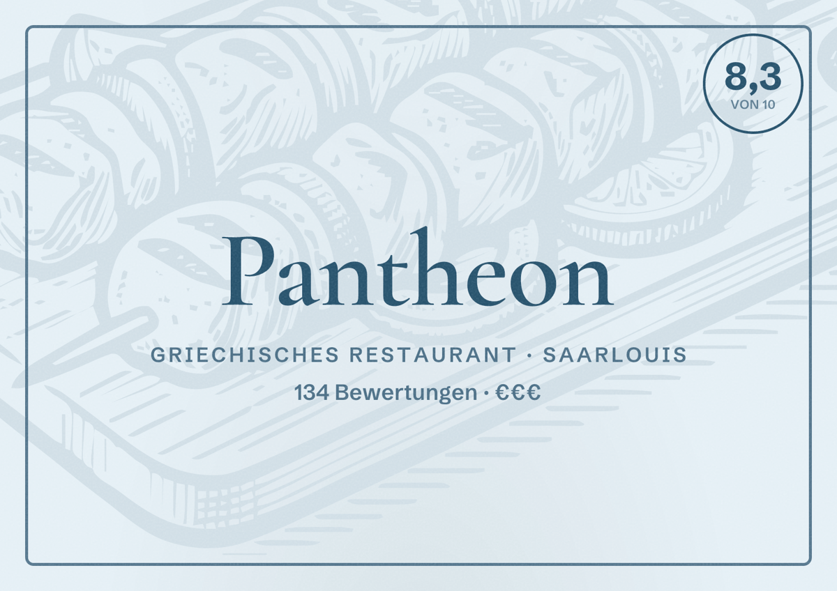 Illustriertes Poster von Pantheon, Griechisches Restaurant in Saarlouis: Bewertung 8,3 von 10 aus 134 Bewertungen, Preisniveau €€€