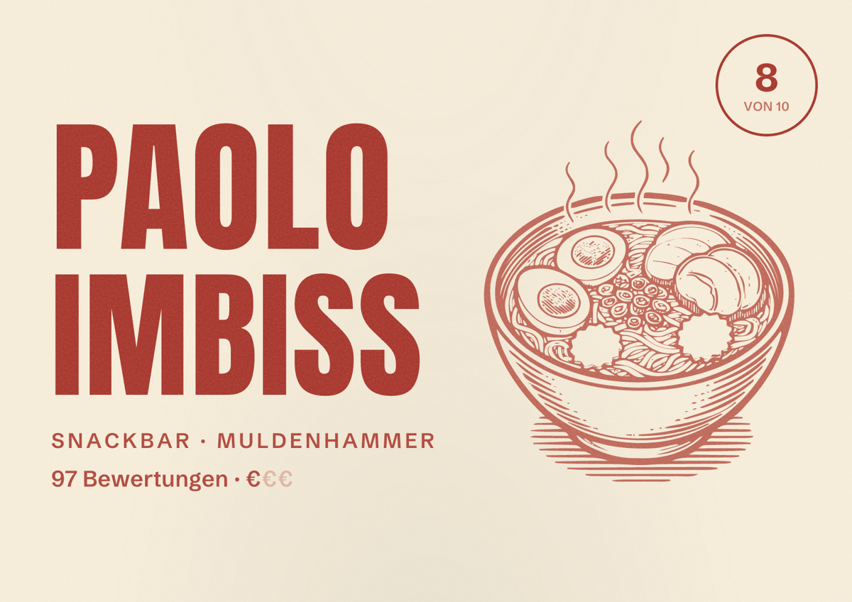 Illustriertes Poster von PAOLO Imbiss, Snackbar in Muldenhammer: Bewertung 8 von 10 aus 97 Bewertungen, Preisniveau €