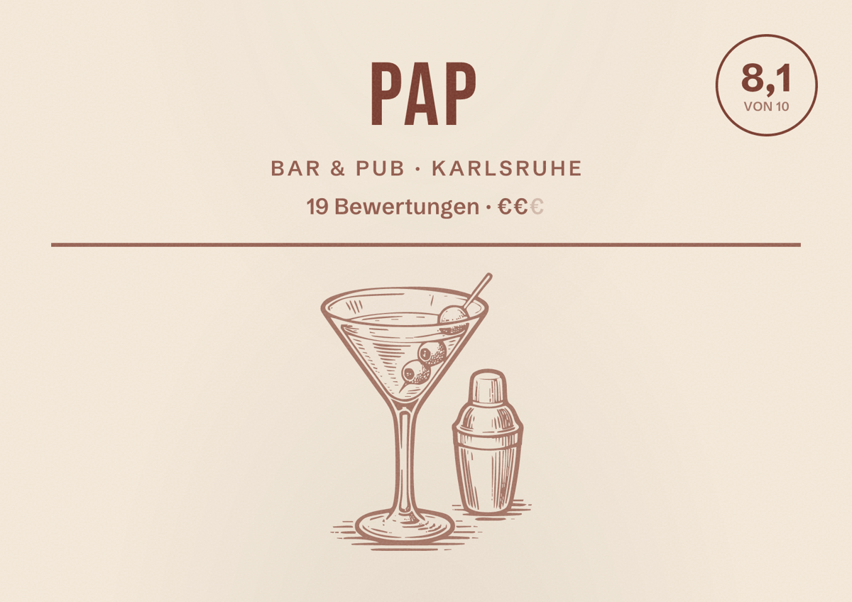 Illustriertes Poster von Pap, Bar & Pub in Karlsruhe: Bewertung 8,1 von 10 aus 19 Bewertungen, Preisniveau €€