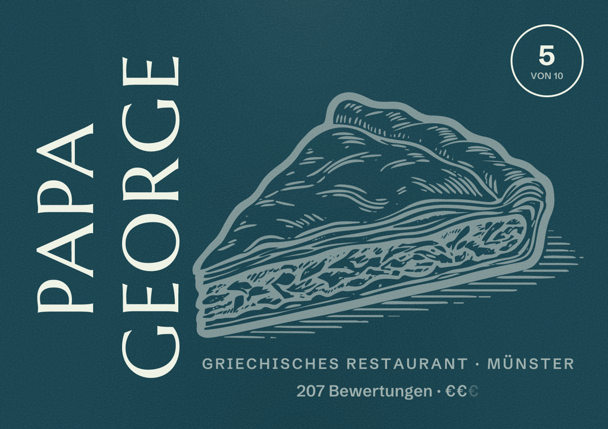 Illustriertes Poster von Papa George, Griechisches Restaurant in Münster: Bewertung 5 von 10 aus 207 Bewertungen, Preisniveau €€