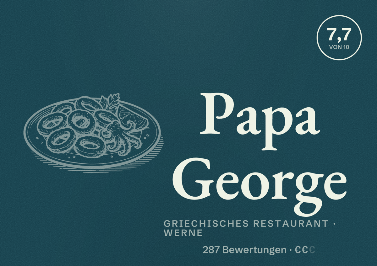 Illustriertes Poster von Papa George, Griechisches Restaurant in Werne: Bewertung 7,7 von 10 aus 287 Bewertungen, Preisniveau €€