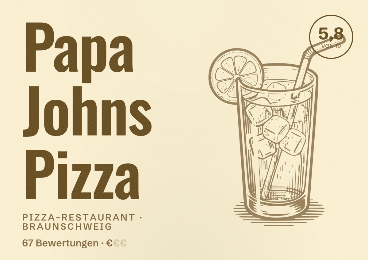 Illustriertes Poster von Papa Johns Pizza, Pizza-Restaurant in Braunschweig: Bewertung 5,8 von 10 aus 67 Bewertungen, Preisniveau €