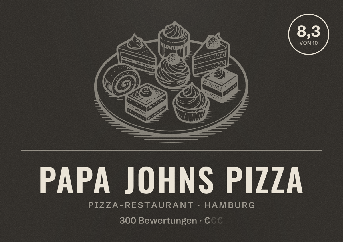 Illustriertes Poster von Papa Johns Pizza, Pizza-Restaurant in Hamburg: Bewertung 8,3 von 10 aus 300 Bewertungen, Preisniveau €