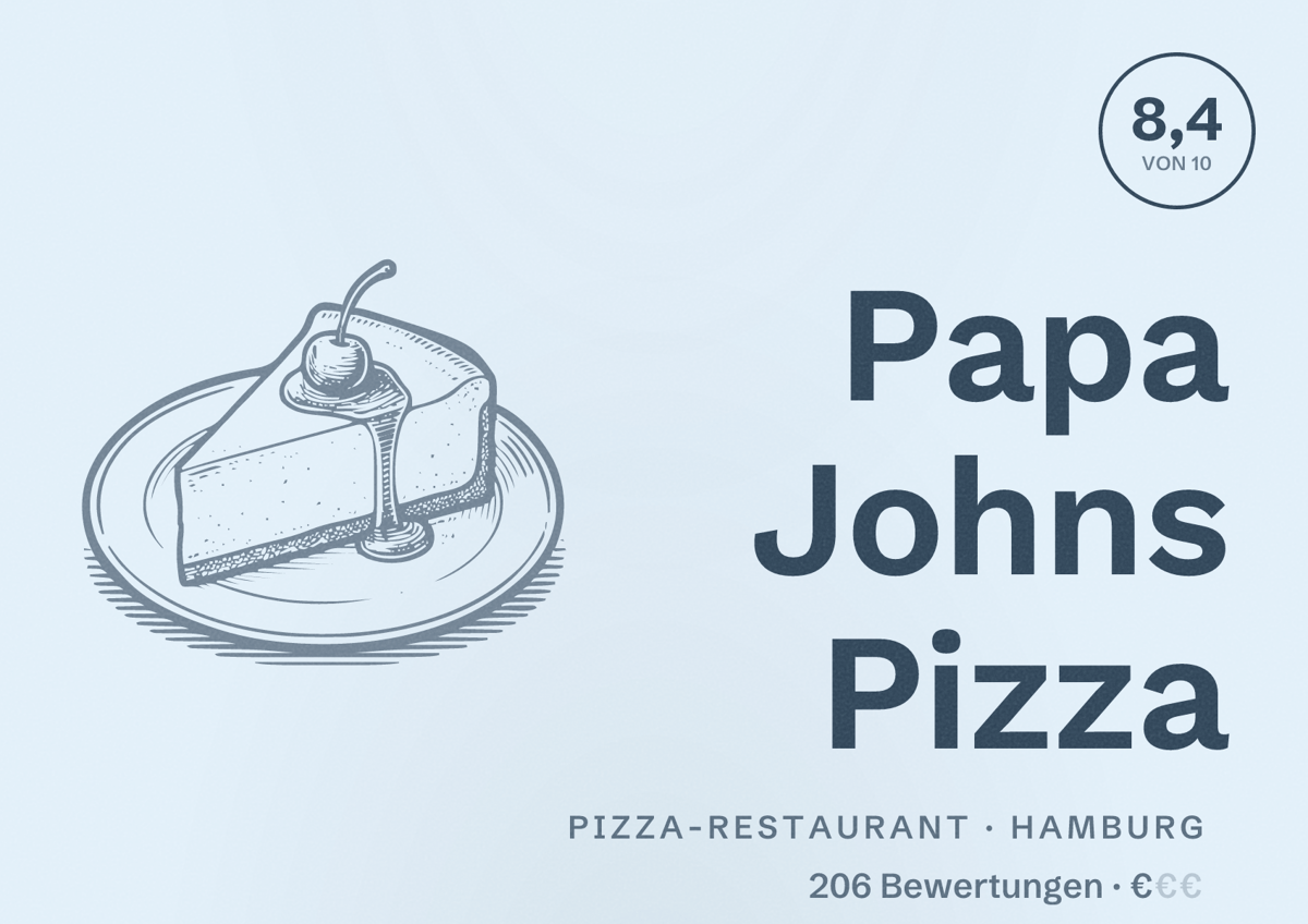 Illustriertes Poster von Papa Johns Pizza, Pizza-Restaurant in Hamburg: Bewertung 8,4 von 10 aus 206 Bewertungen, Preisniveau €