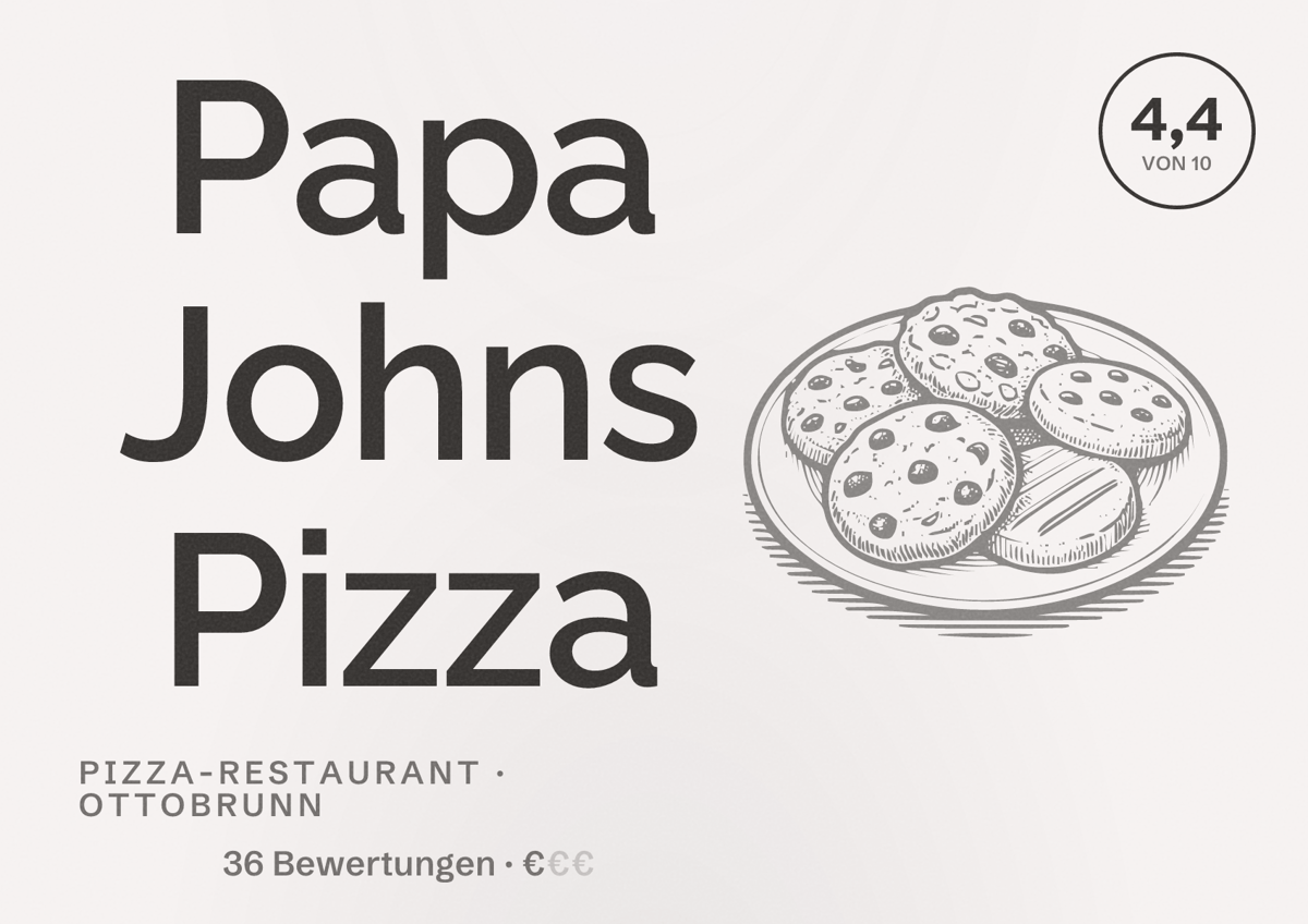 Illustriertes Poster von Papa Johns Pizza, Pizza-Restaurant in Ottobrunn: Bewertung 4,4 von 10 aus 36 Bewertungen, Preisniveau €