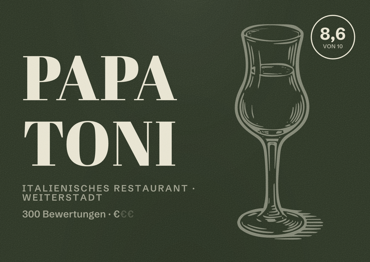 Illustriertes Poster von Papa Toni, Italienisches Restaurant in Weiterstadt: Bewertung 8,6 von 10 aus 300 Bewertungen, Preisniveau €