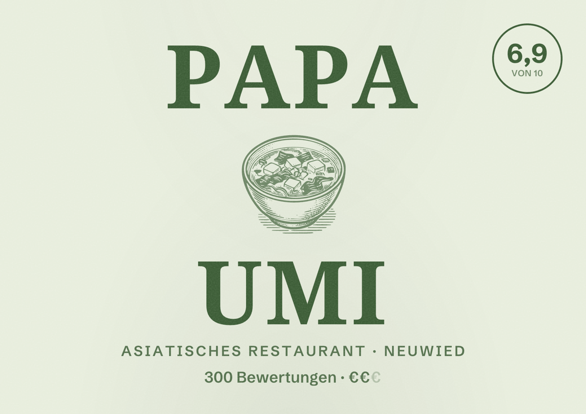 Illustriertes Poster von PAPA UMI, Asiatisches Restaurant in Neuwied: Bewertung 6,9 von 10 aus 300 Bewertungen, Preisniveau €€