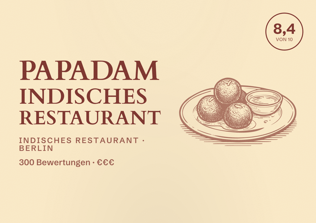 Illustriertes Poster von Papadam Indisches Restaurant, Indisches Restaurant in Berlin: Bewertung 8,4 von 10 aus 300 Bewertungen, Preisniveau €€€