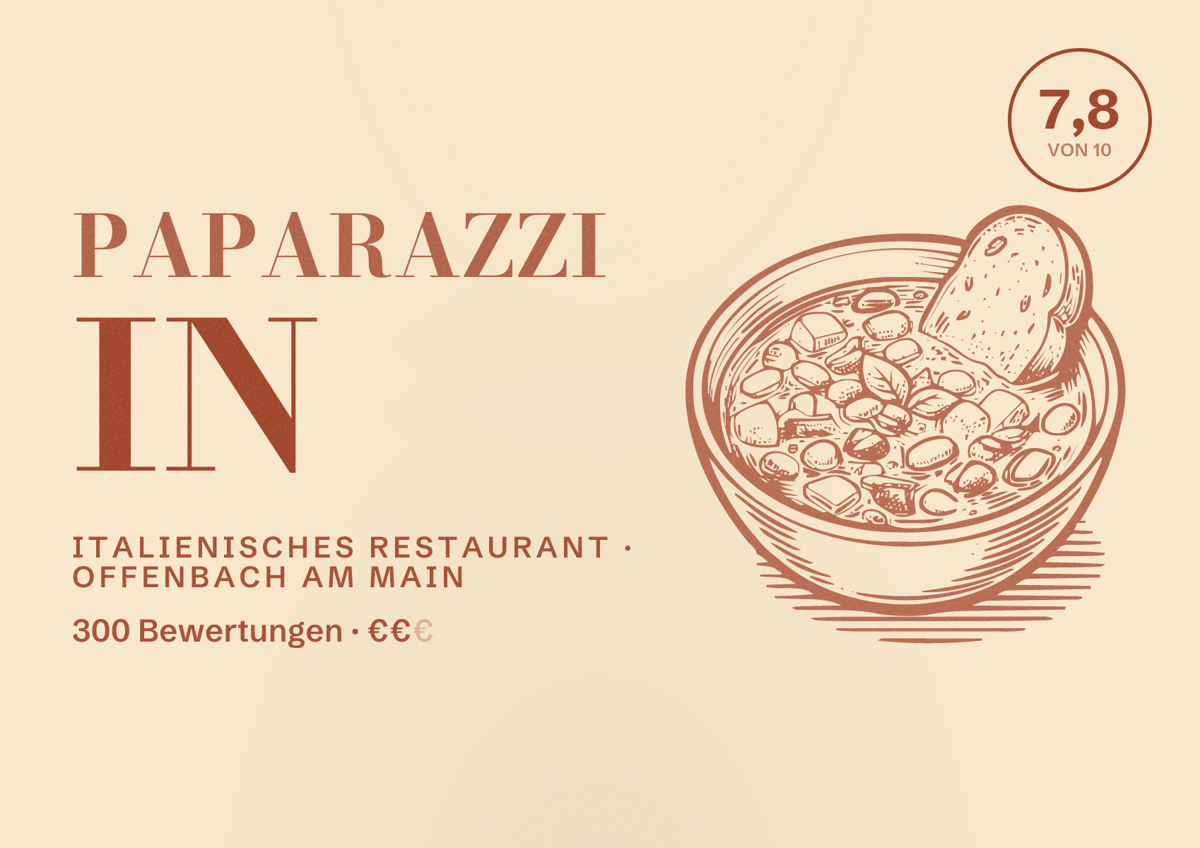 Illustriertes Poster von Paparazzi In, Italienisches Restaurant in Offenbach am Main: Bewertung 7,8 von 10 aus 300 Bewertungen, Preisniveau €€