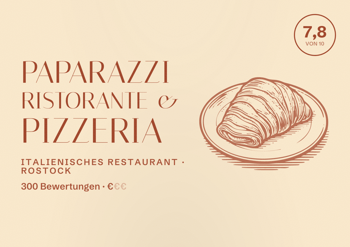 Illustriertes Poster von paparazzi Ristorante & Pizzeria, Italienisches Restaurant in Rostock: Bewertung 7,8 von 10 aus 300 Bewertungen, Preisniveau €
