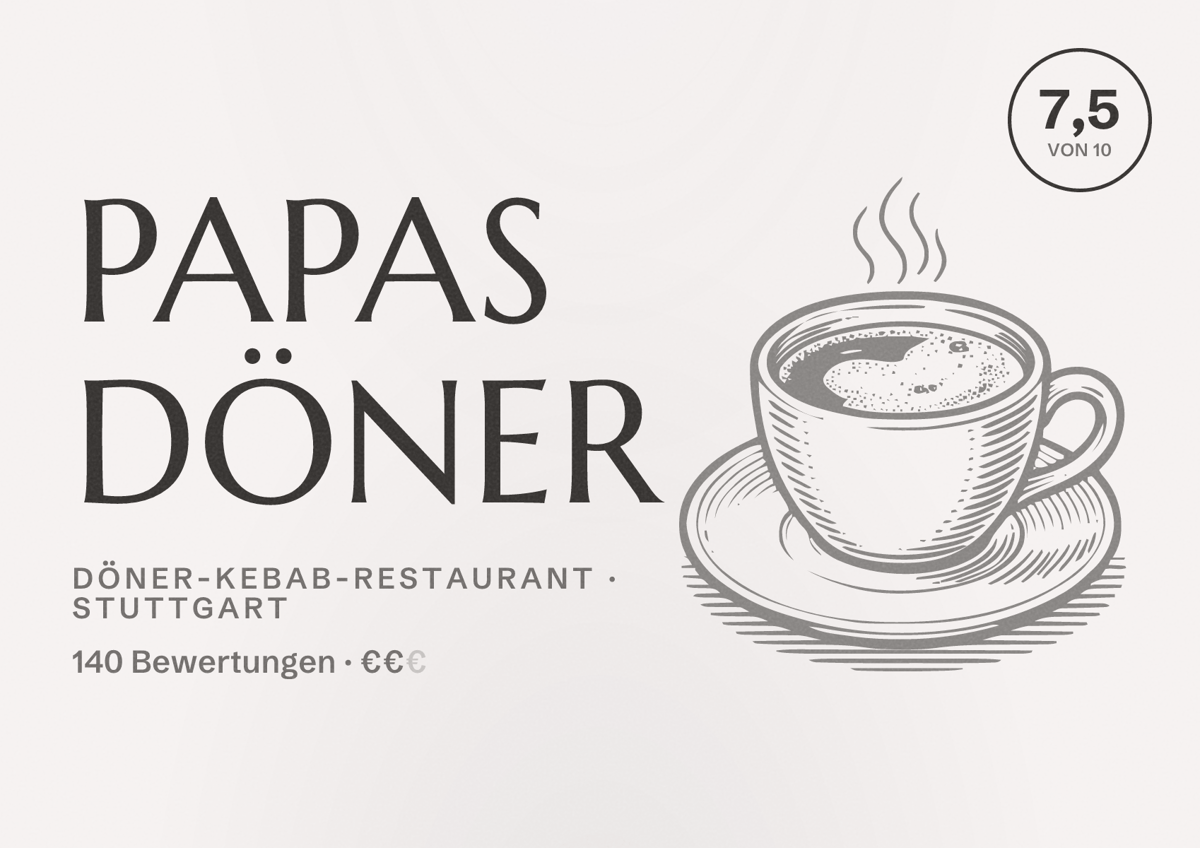 Illustriertes Poster von Papas Döner, Döner-Kebab-Restaurant in Stuttgart: Bewertung 7,5 von 10 aus 140 Bewertungen, Preisniveau €€