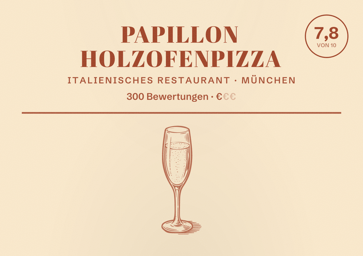 Illustriertes Poster von Papillon Holzofenpizza, Italienisches Restaurant in München: Bewertung 7,8 von 10 aus 300 Bewertungen, Preisniveau €